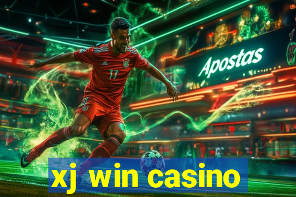 xj win casino